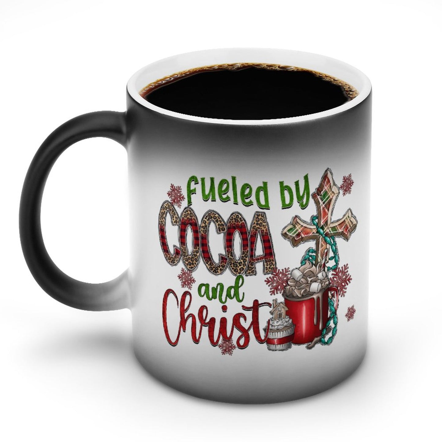 Fueled By Cocoa And Christ (Christmas Themed) Christian Color Changing Mug (Dual-sided)