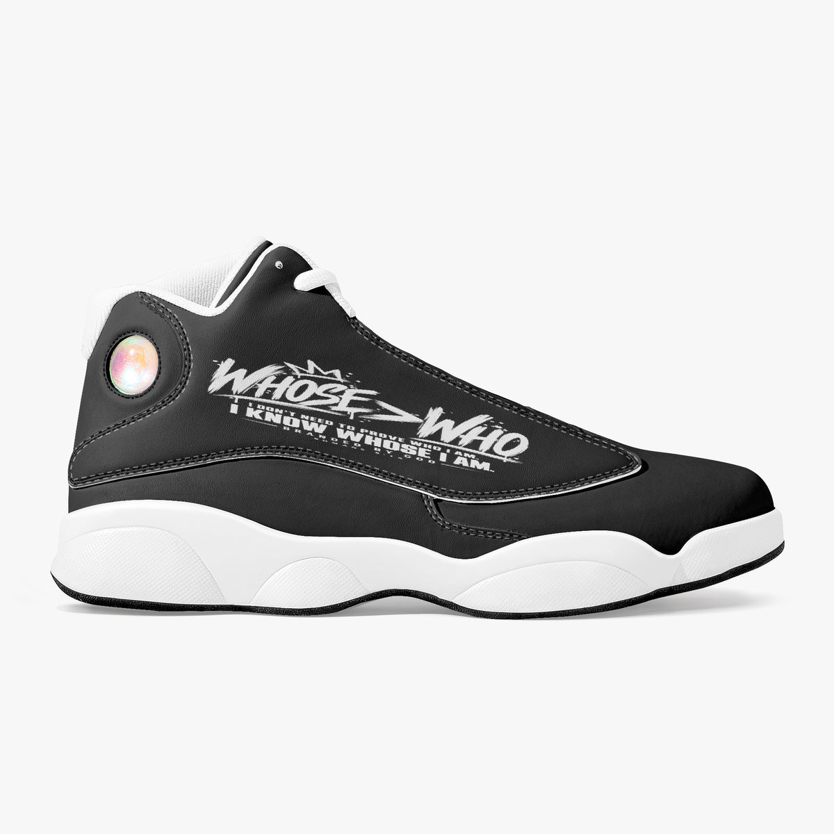 Whose > Who I Know Whose I Am Branded By God high-top leather basketball sneakers