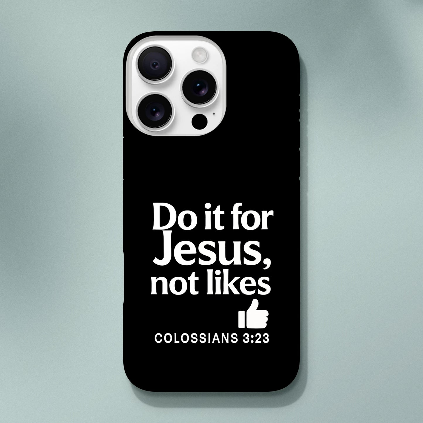 Do It For Him Not Likes Christian Iphone Tough Phone Case - ClaimedbyGodDesigns