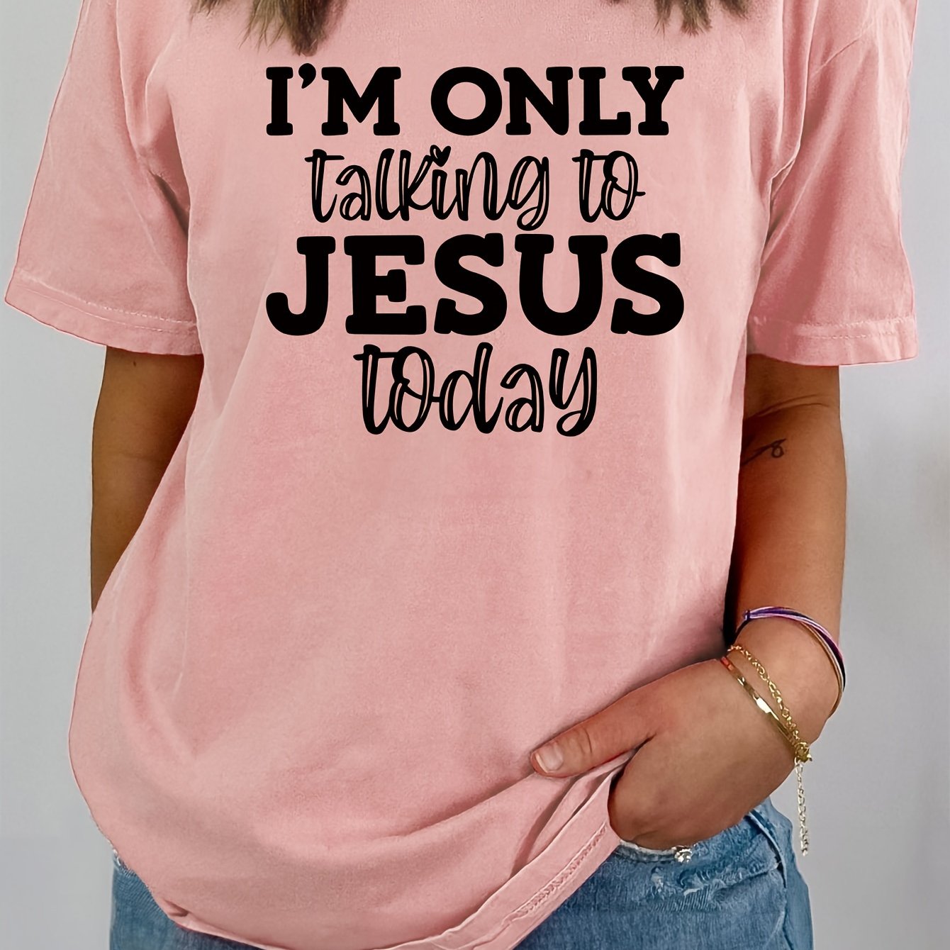 I'm Only Talking To Jesus Today Women's Christian T-shirt claimedbygoddesigns