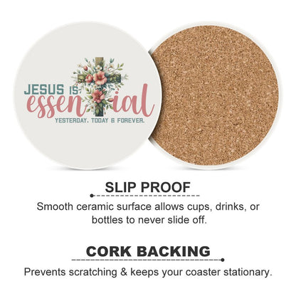 He Is Essential Christian Round Ceramic Coaster - ClaimedbyGodDesigns