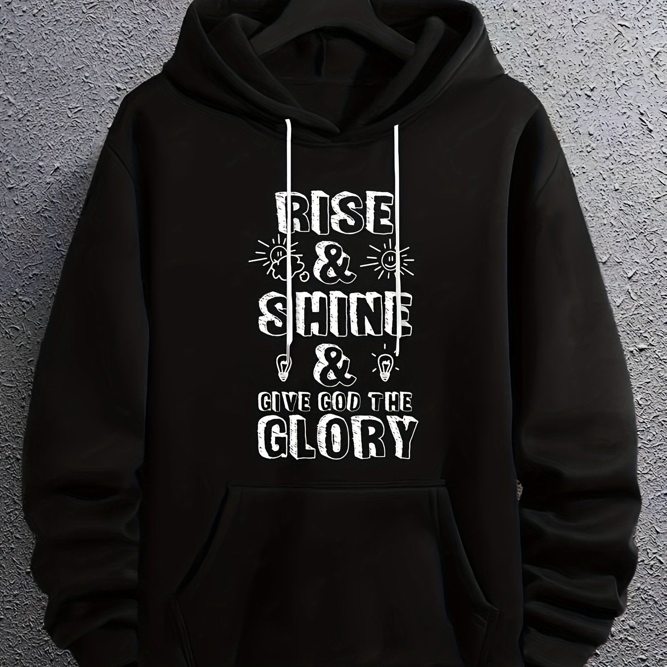Rise & Shine & Give God The Glory Men's Christian Pullover Hooded Sweatshirt claimedbygoddesigns