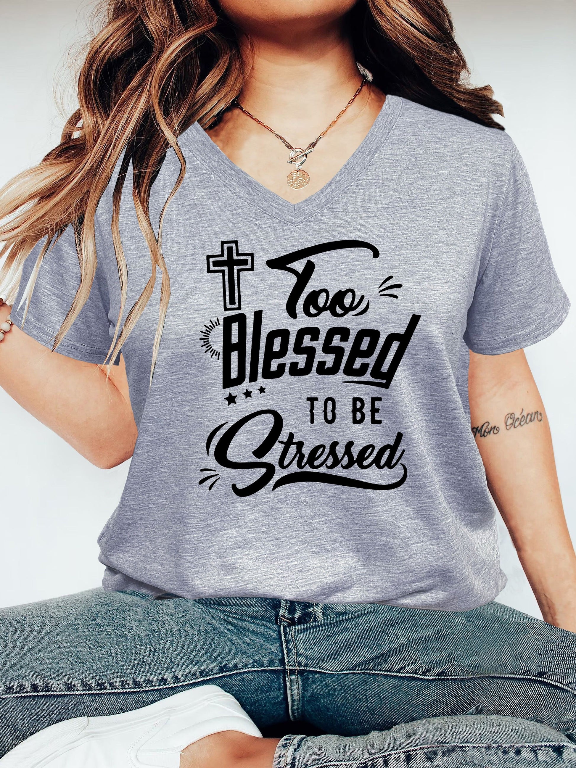 Too Blessed To Be Stressed Plus Size V Neck Women's Christian T-shirt claimedbygoddesigns