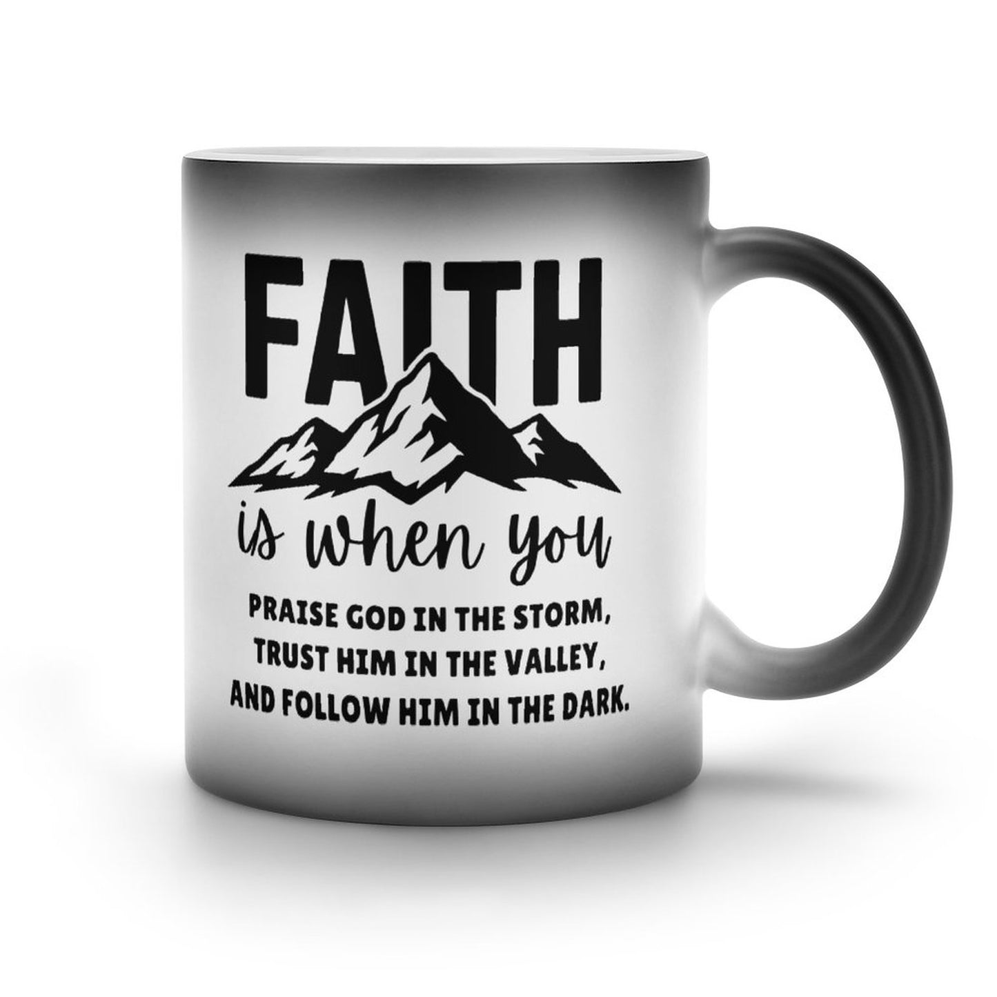 Faith Is Christian Color Changing Mug (Dual-sided)