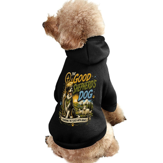 The Good Shepherd's Dog Christian Pet Hooded Pullover Sweatshirt Dog Hoodie Warm, Soft & Breathable - ClaimedbyGodDesigns