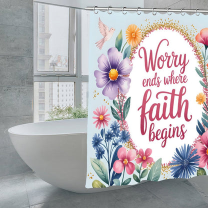 Worry Ends Where Faith Begins Christian Waterproof Shower Curtain