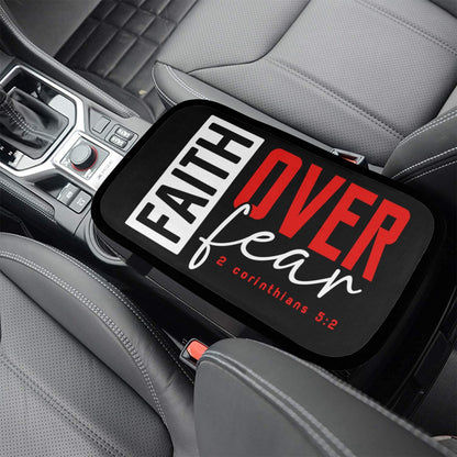 Faith over Fear Car Armrest Cover - ClaimedbyGodDesigns