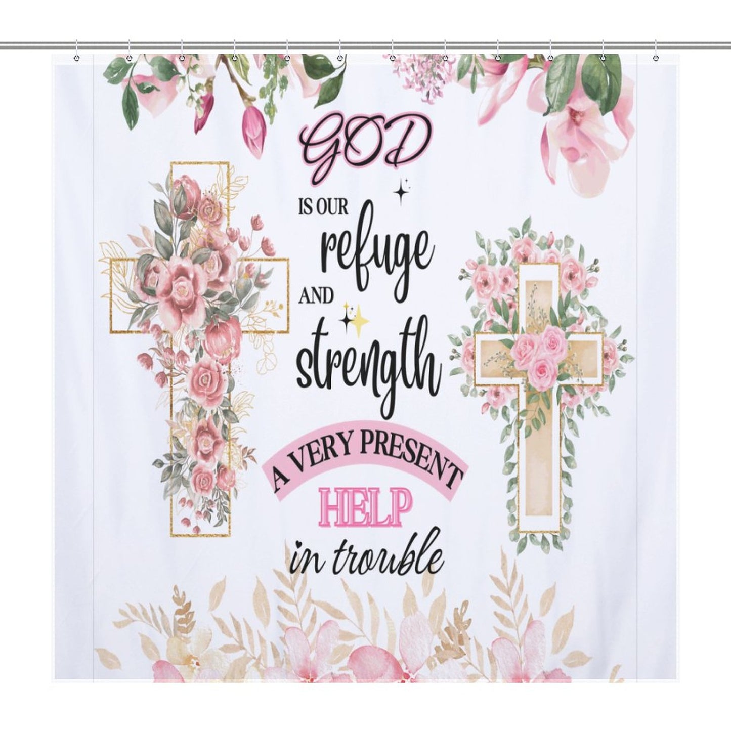 God Is Our Refuge And Strength A Very Present Help Christian Shower Curtain-66x72Inch (168x183cm) SALE-Personal Design