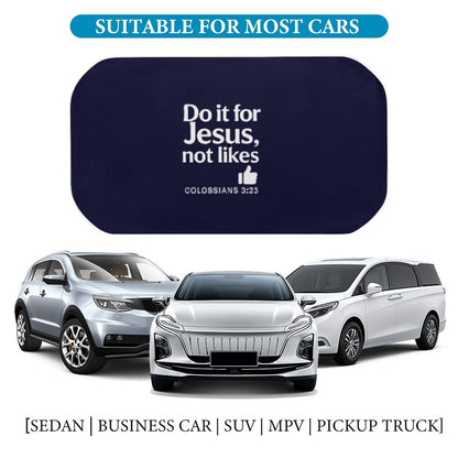 Do It For Him Christian Car Sunshade Umbrella - ClaimedbyGodDesigns