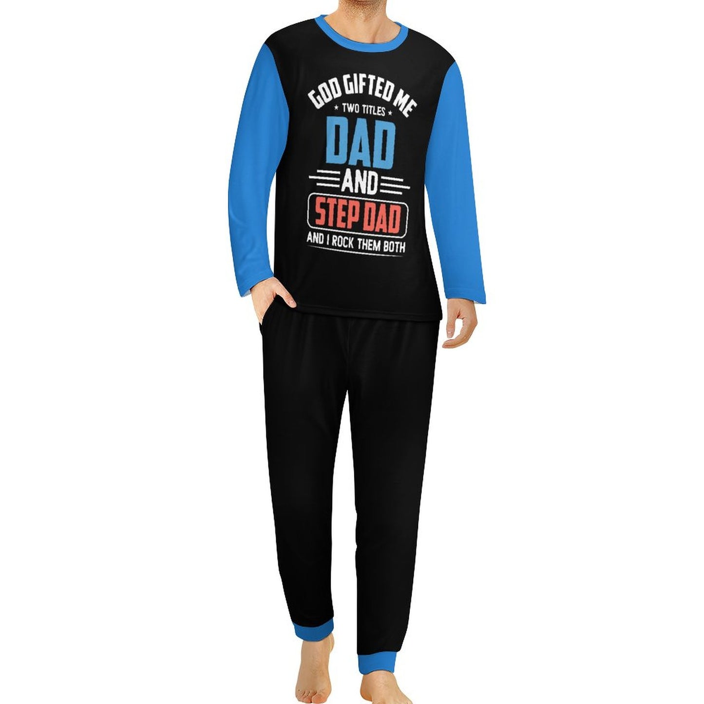 God Gifted Me Two Titles Dad And Step Dad And I Rock Them Both Men's Christian Pajamas SALE-Personal Design