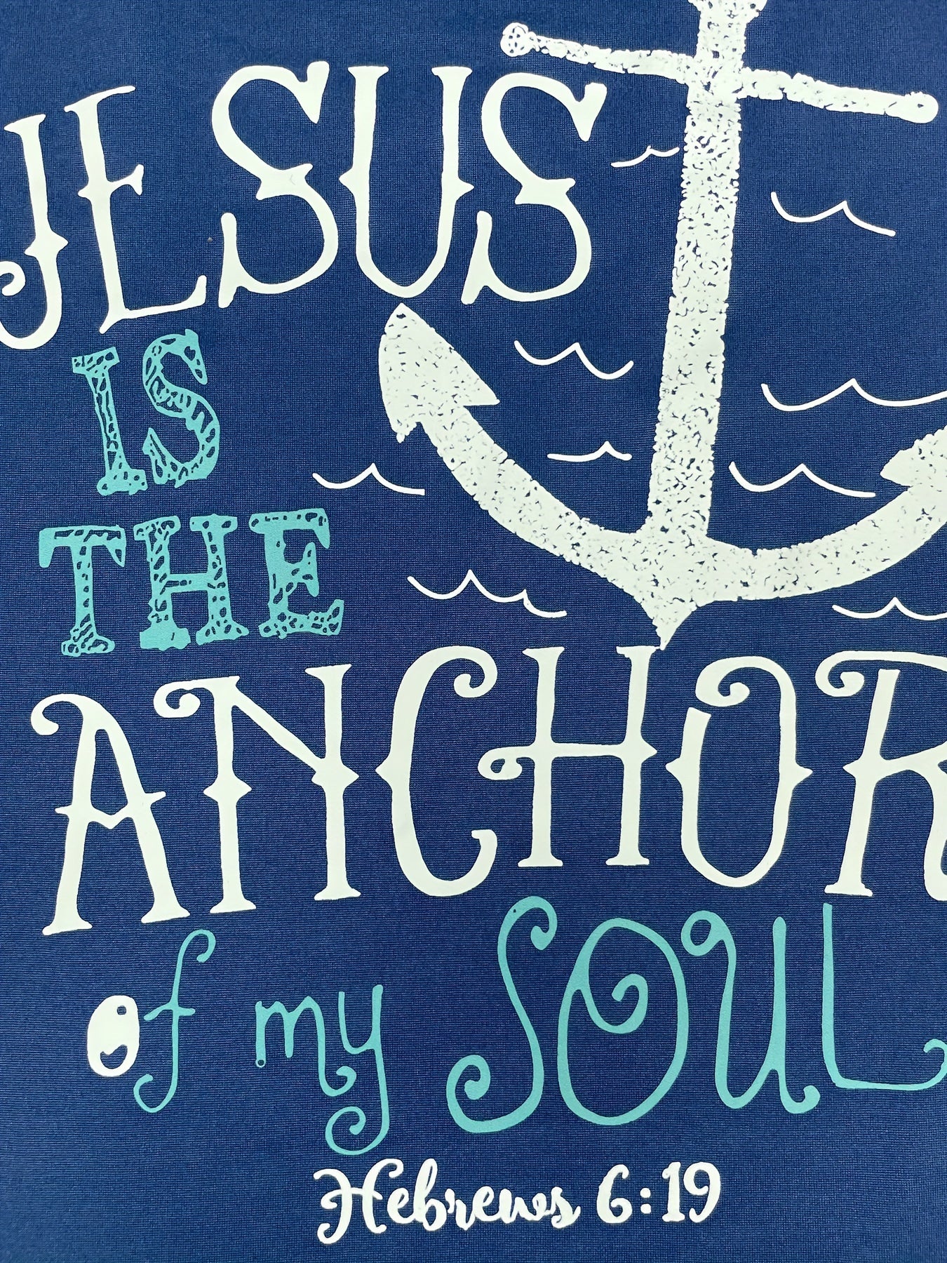 Jesus Is The Anchor Of My Soul Women's Christian T-shirt claimedbygoddesigns