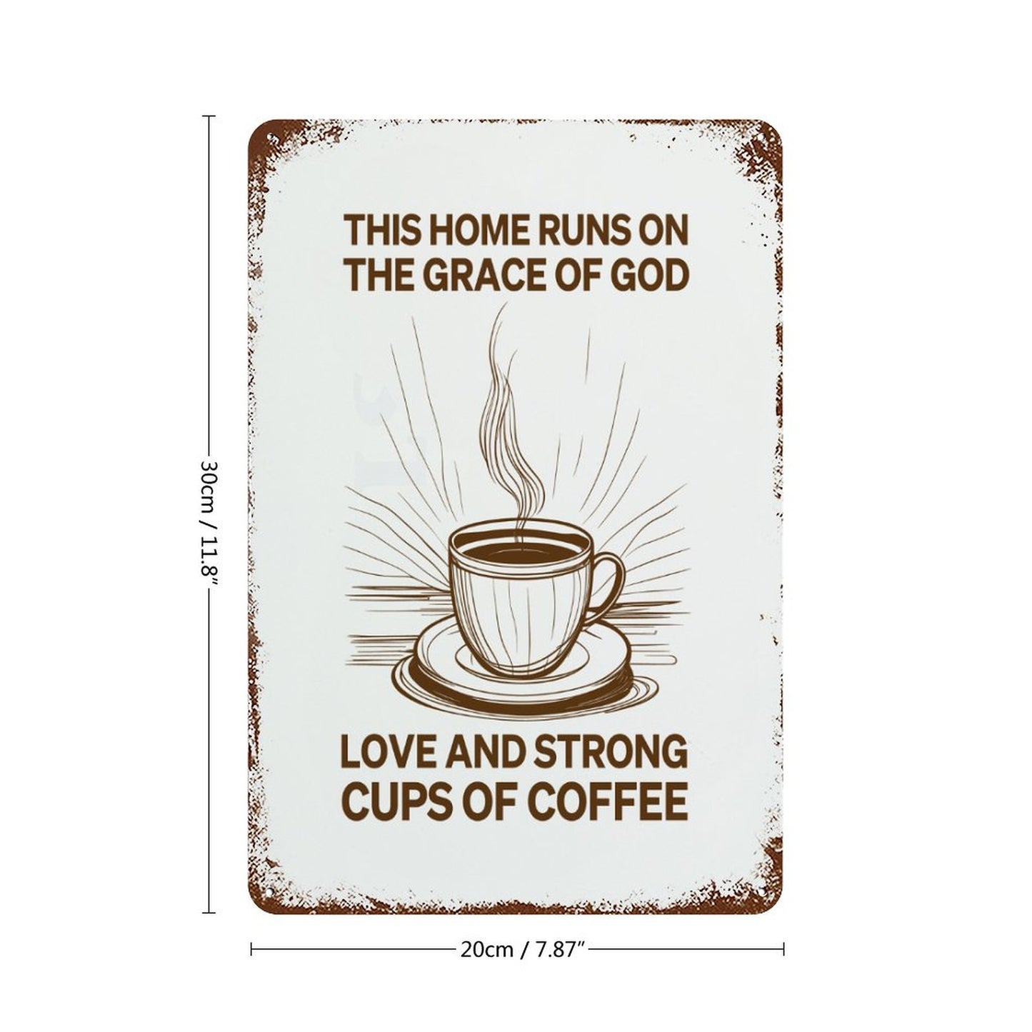 Grace and Coffee Christian Rusted Vintage Metal Wall Art Tin Sign-11.8"x7.9"/ 30x20cm