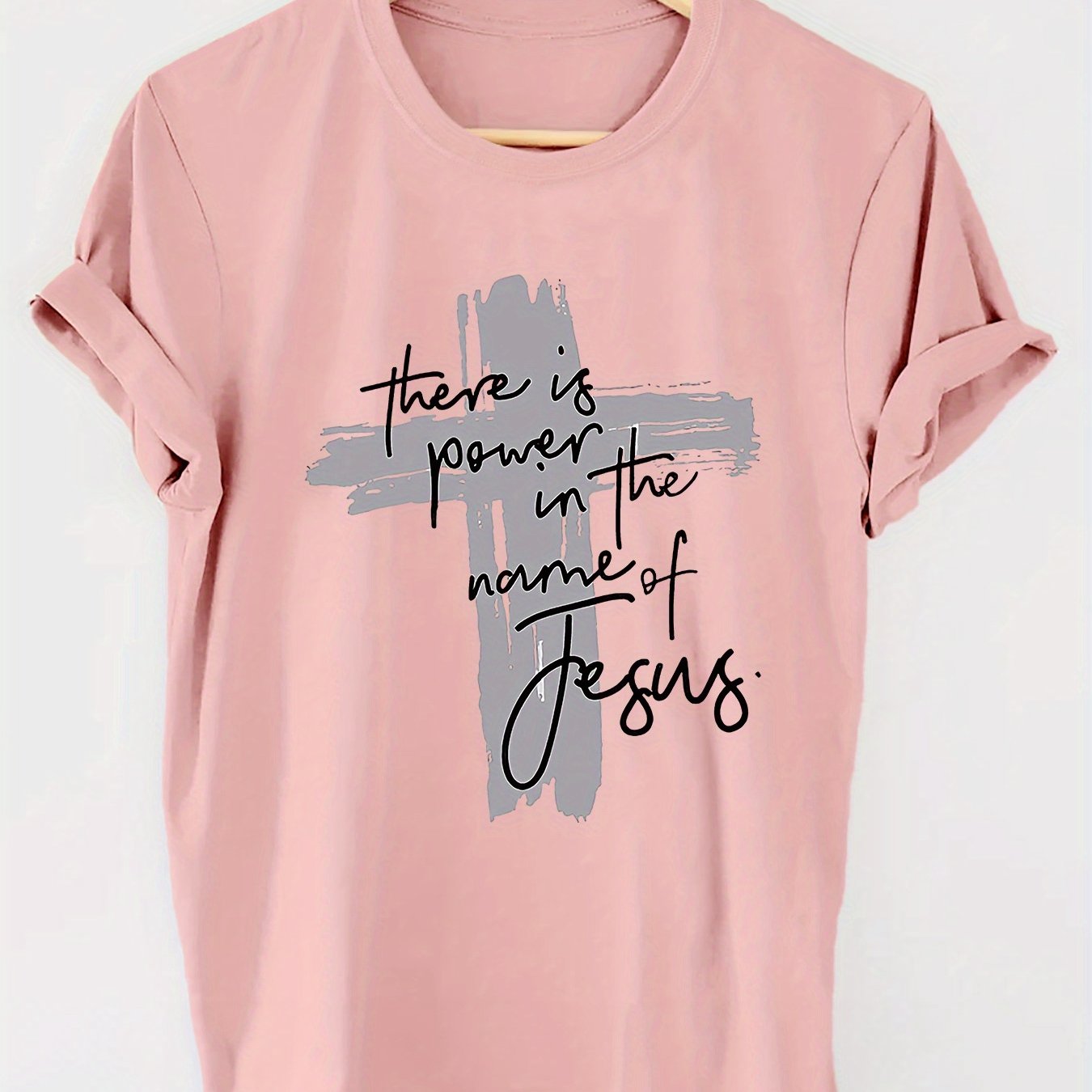 There Is Power In The Name Of Jesus Women's Christian T-shirt claimedbygoddesigns