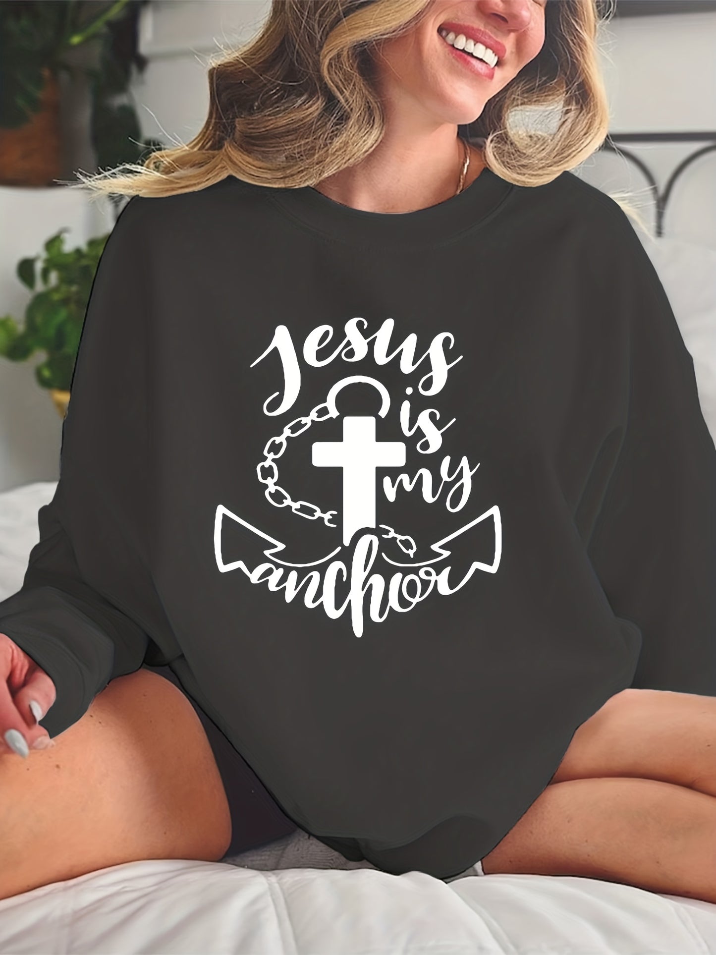 Jesus Is My Anchor Women's Christian Pullover Sweatshirt claimedbygoddesigns