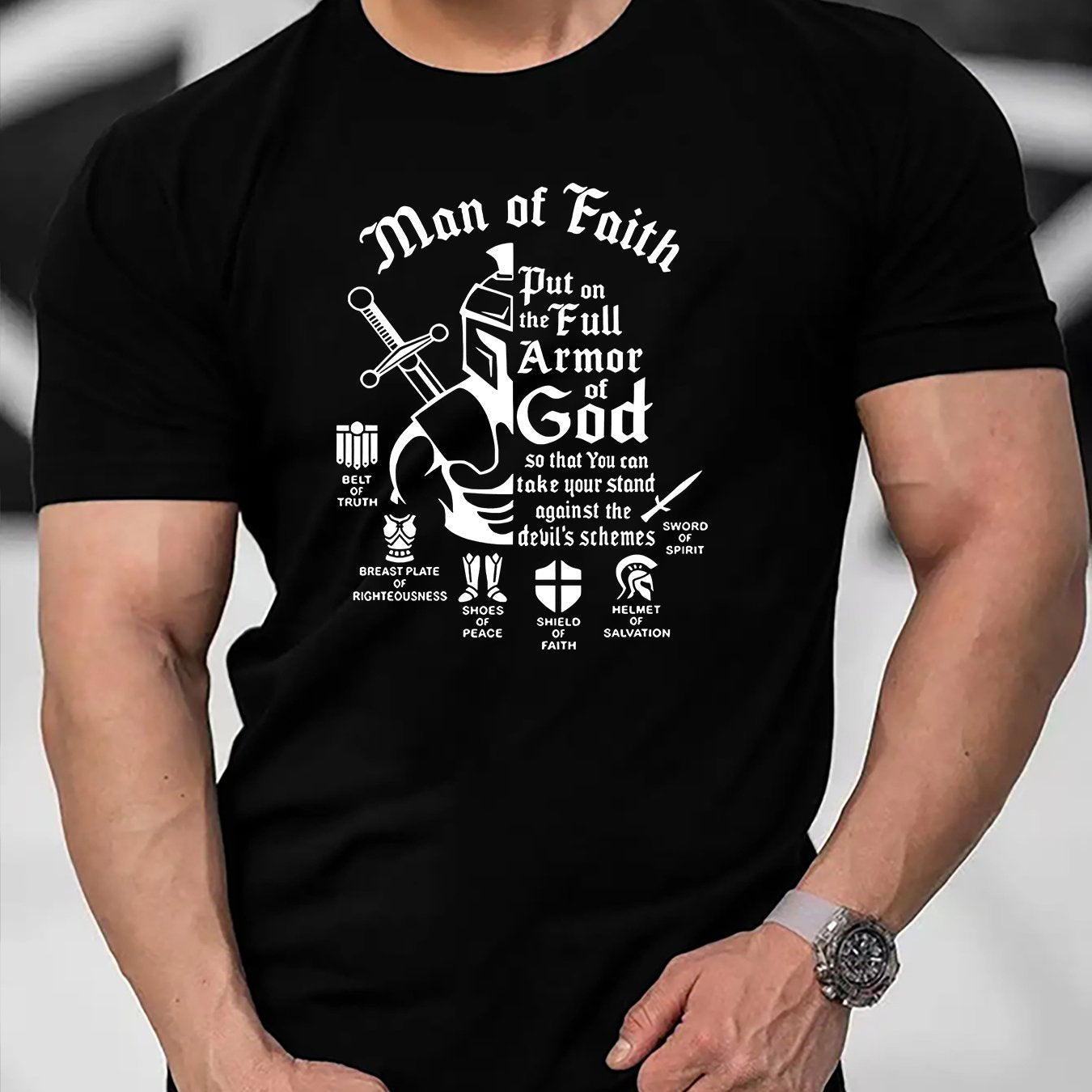 MAN OF FAITH Put On The Full Armor Of God Men's Christian T-shirt claimedbygoddesigns