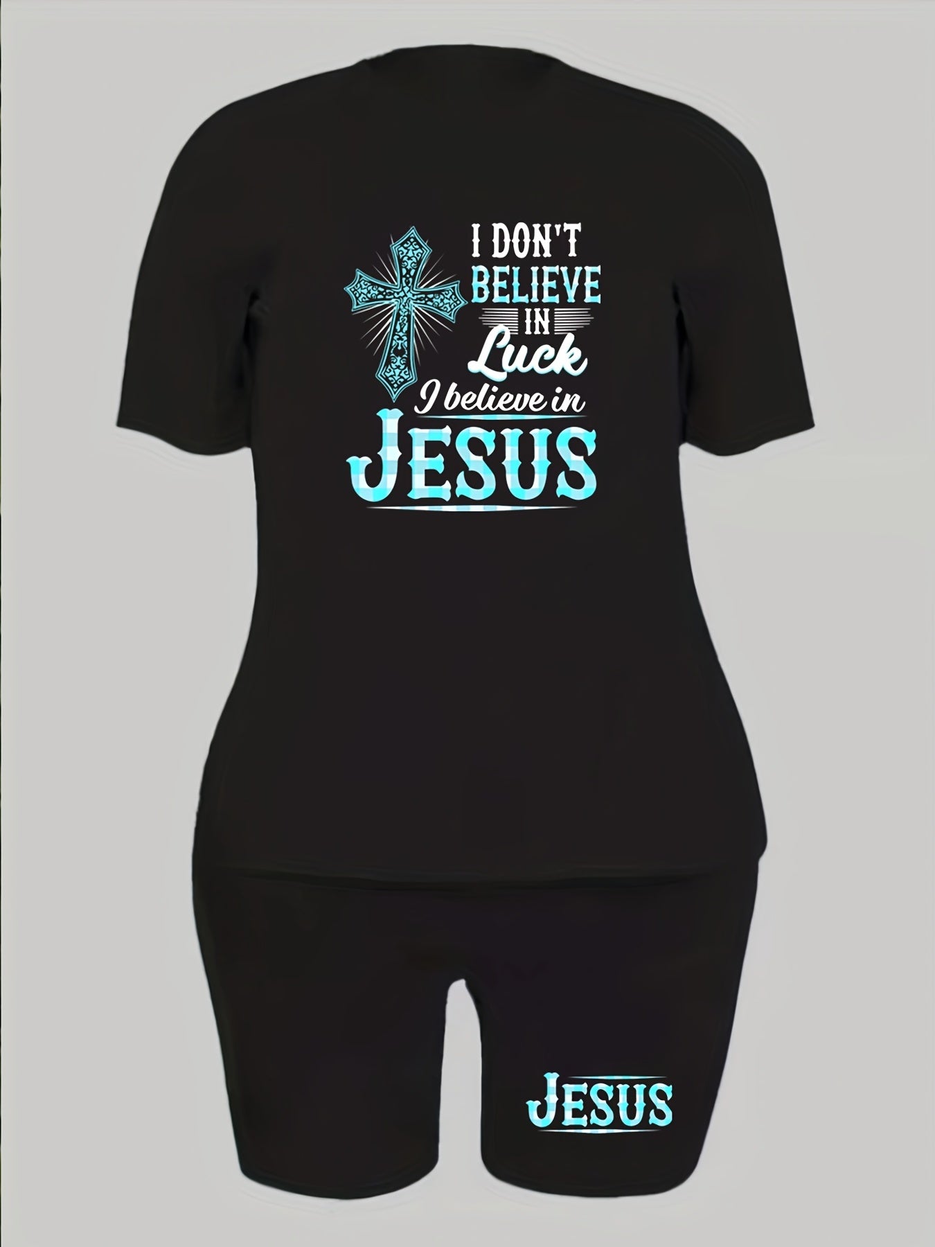 I Don't Believe In Luck I Believe In Jesus Plus Size Women's Christian Casual Outfit claimedbygoddesigns