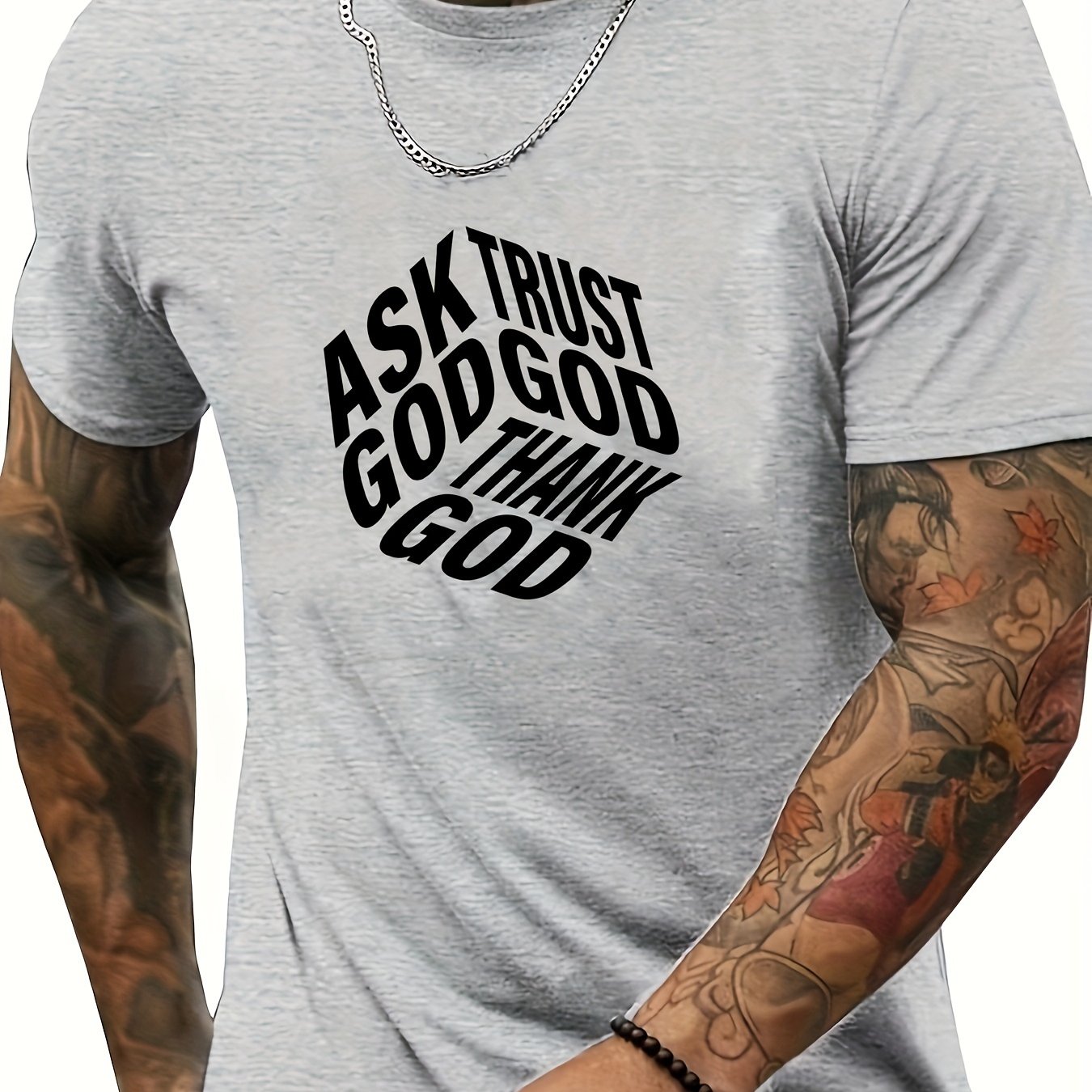 Ask Trust Thank God Men's Christian T-shirt claimedbygoddesigns