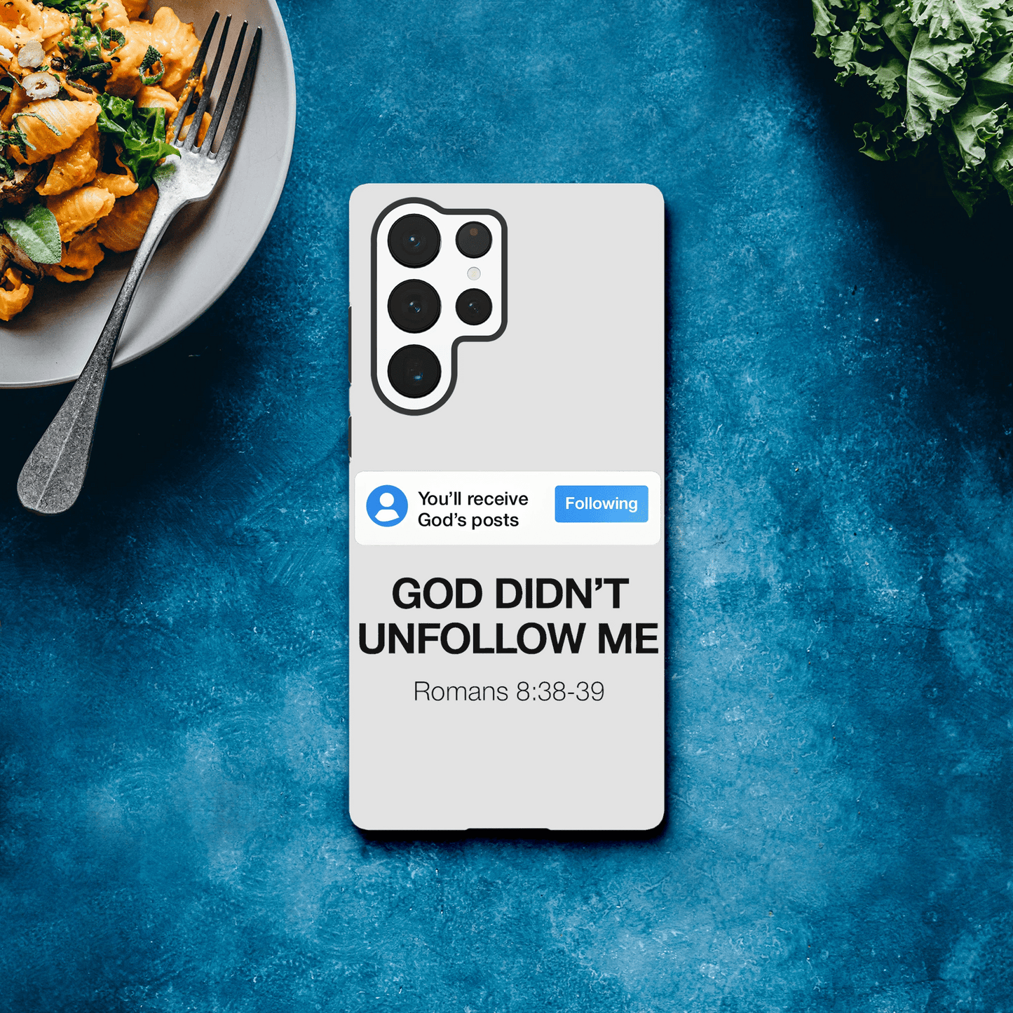 He Didn’t Unfollow Me Samsung Christian Tough Phone Case case - ClaimedbyGodDesigns