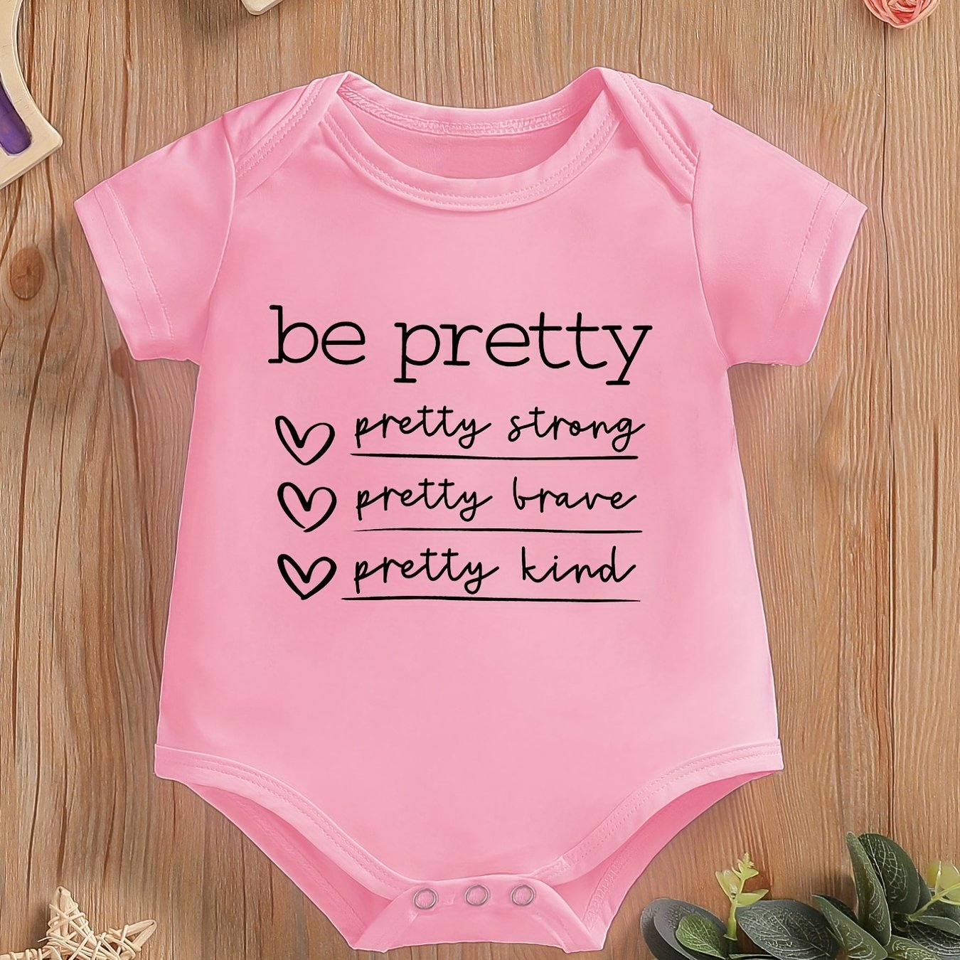 Be Pretty Strong, Brave, Kind Christian Baby Onesie claimedbygoddesigns