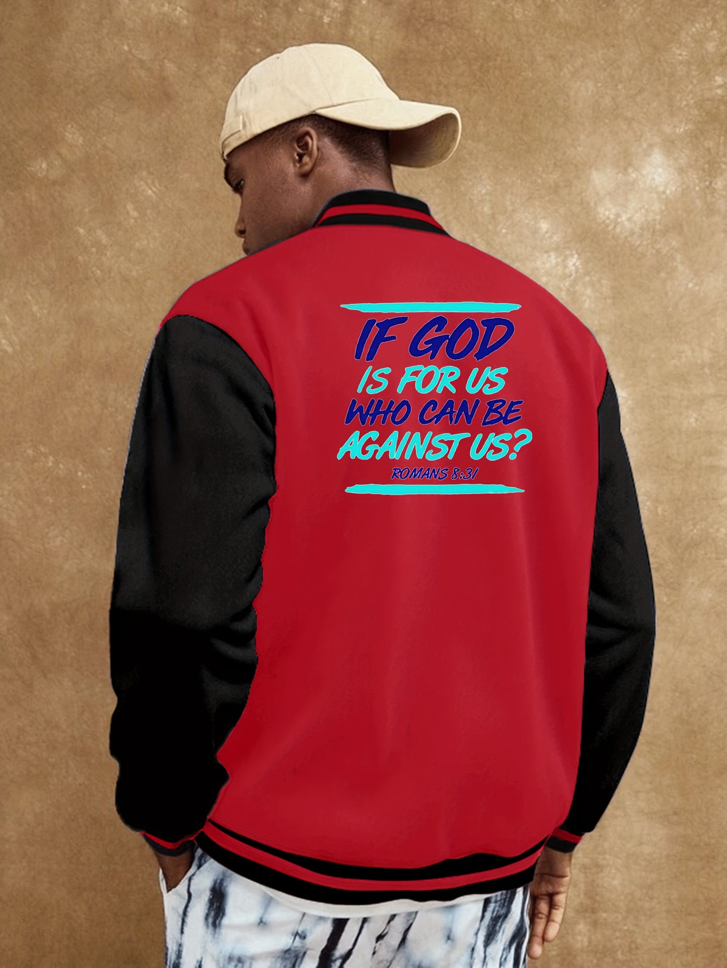 If God Is For Us Who Can Be Against Us Men's Christian Jacket claimedbygoddesigns