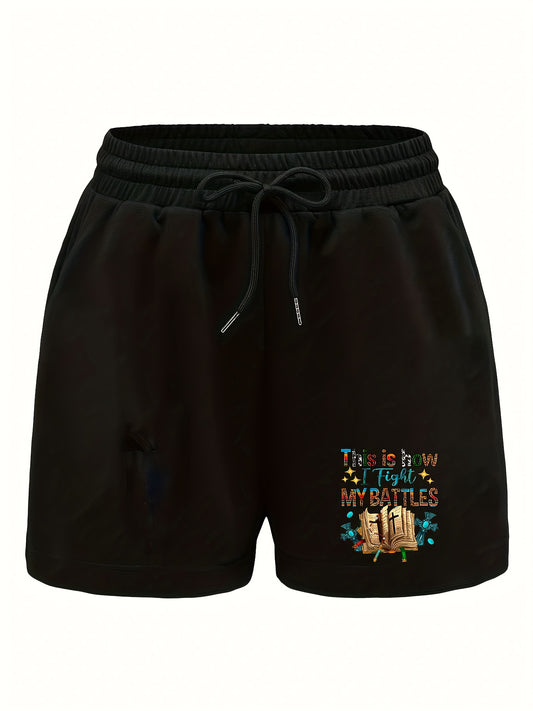 This Is How I Fight My Battles Women's Christian Shorts claimedbygoddesigns