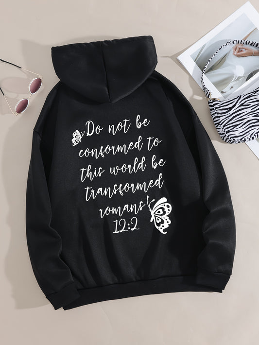 ROMANS 12:2 Do Not Be Conformed To This World Be Transformed Plus Size Women's Christian Pullover Hooded Sweatshirt claimedbygoddesigns