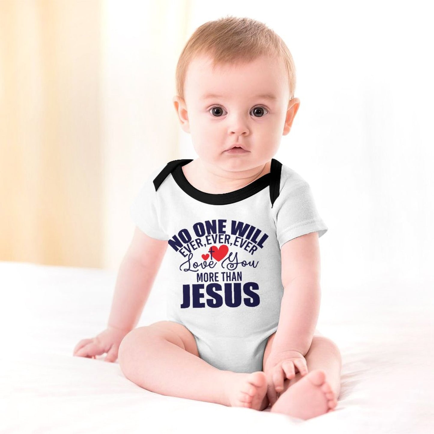 No One Will Ever Ever Love You More Than Jesus Christian Baby Onesie