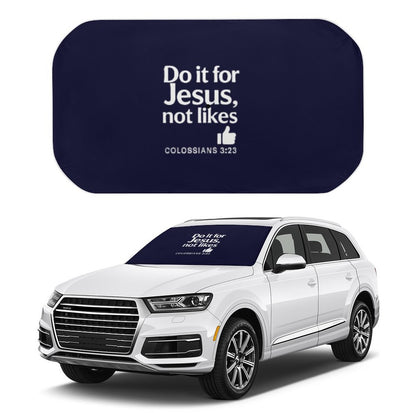 Do It For Him Christian Car Sunshade Umbrella - ClaimedbyGodDesigns