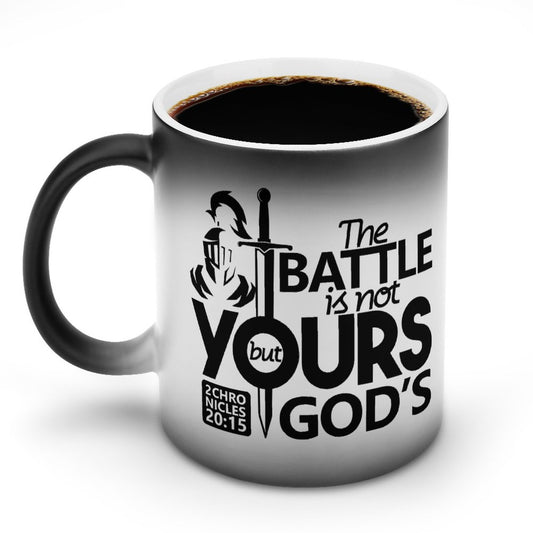 The Battle Is Not Yours But God's Christian Color Changing Mug (Dual-sided)