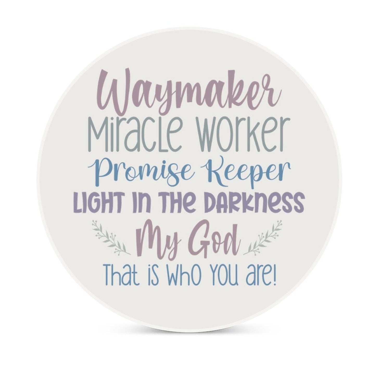 Waymaker Christian Round Ceramic Coaster - ClaimedbyGodDesigns