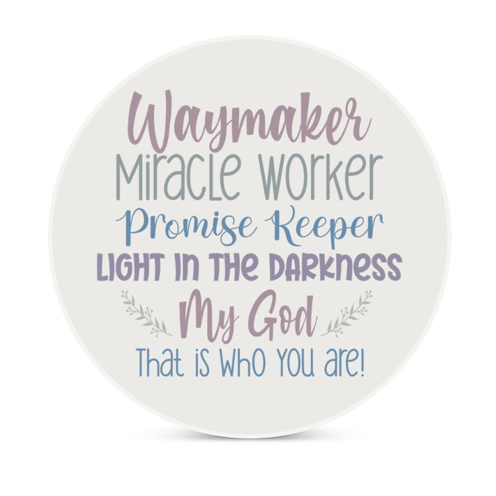 Waymaker Christian Round Ceramic Coaster - ClaimedbyGodDesigns