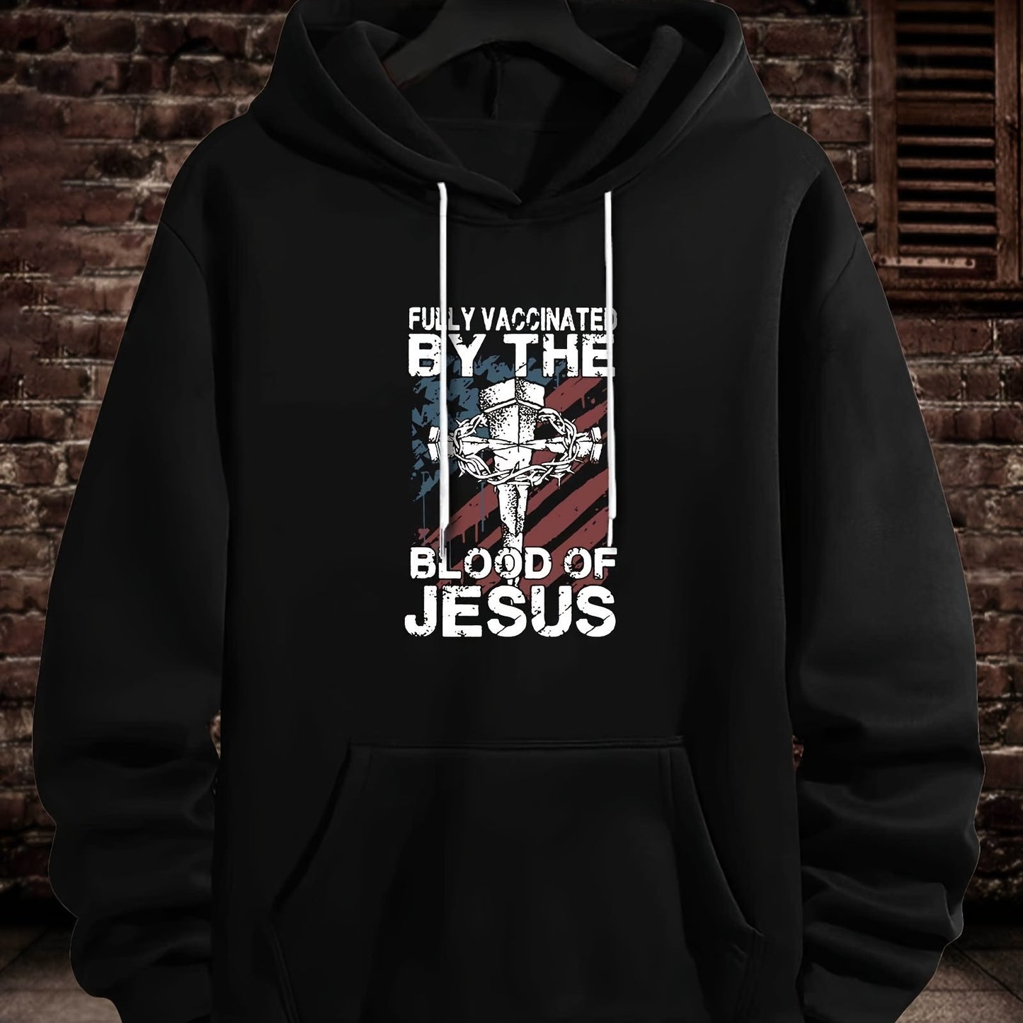 FULLY VACCINATED BY THE BLOOD OF JESUS Men's Christian Pullover Hooded Sweatshirt claimedbygoddesigns