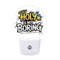 Holy Is Not Boring Christian Night Light For Kids - ClaimedbyGodDesigns