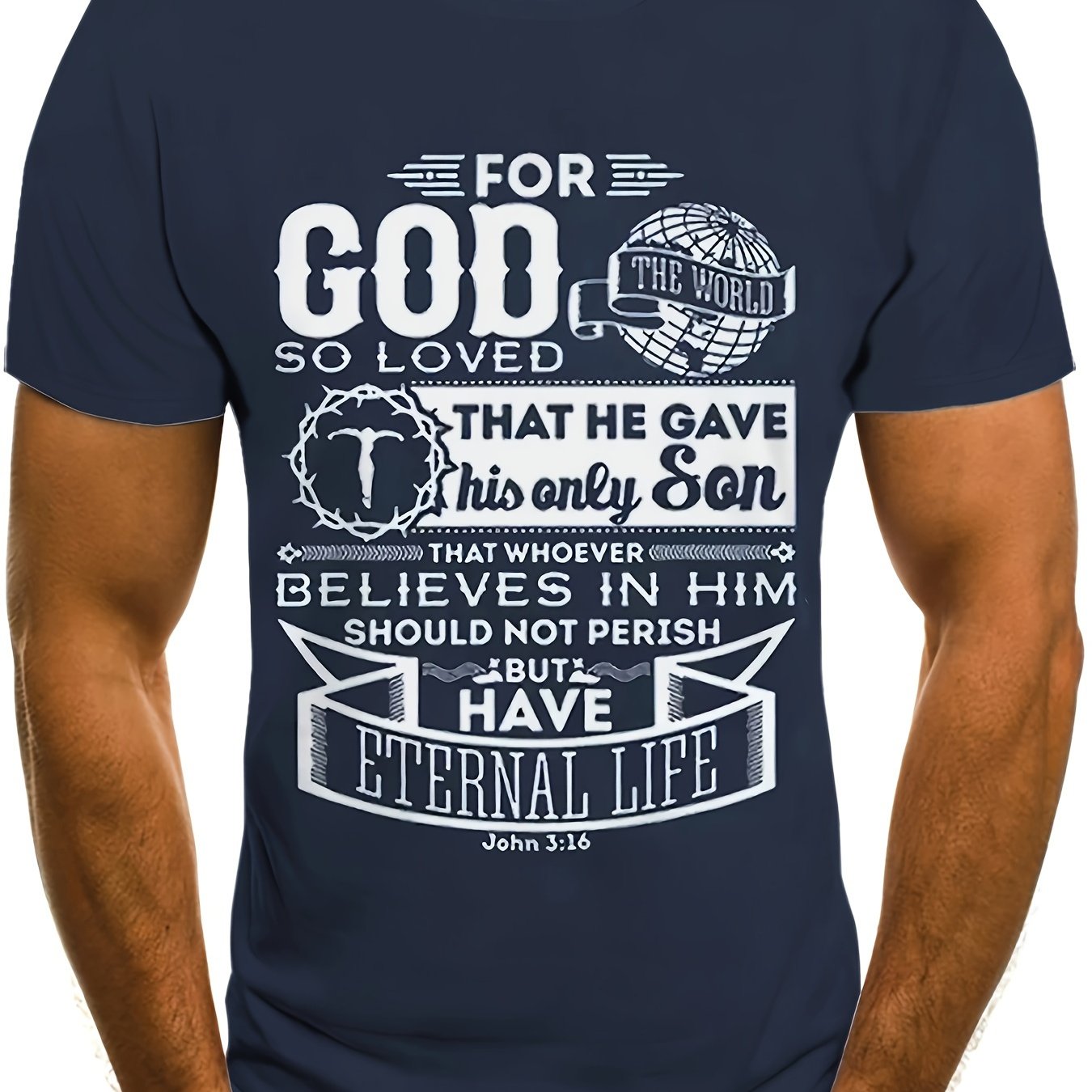 John 3:16 For God So Loved The World Men's Christian T-Shirt claimedbygoddesigns