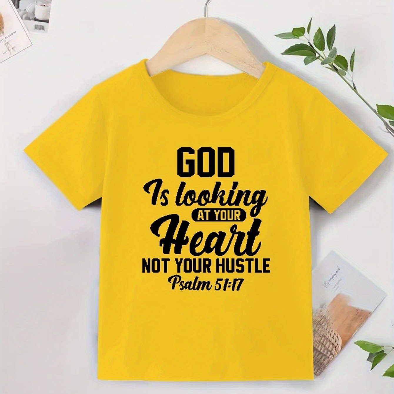 Psalm 51:17 GOD IS LOOKING At Your Heart Not Your Hustle Youth Christian T-shirt claimedbygoddesigns