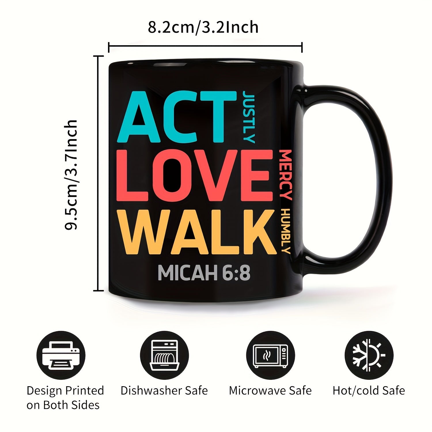 Micah 6:8 ACT Justly LOVE Mercy WALK Humbly Black Christian Ceramic Mug 11oz claimedbygoddesigns