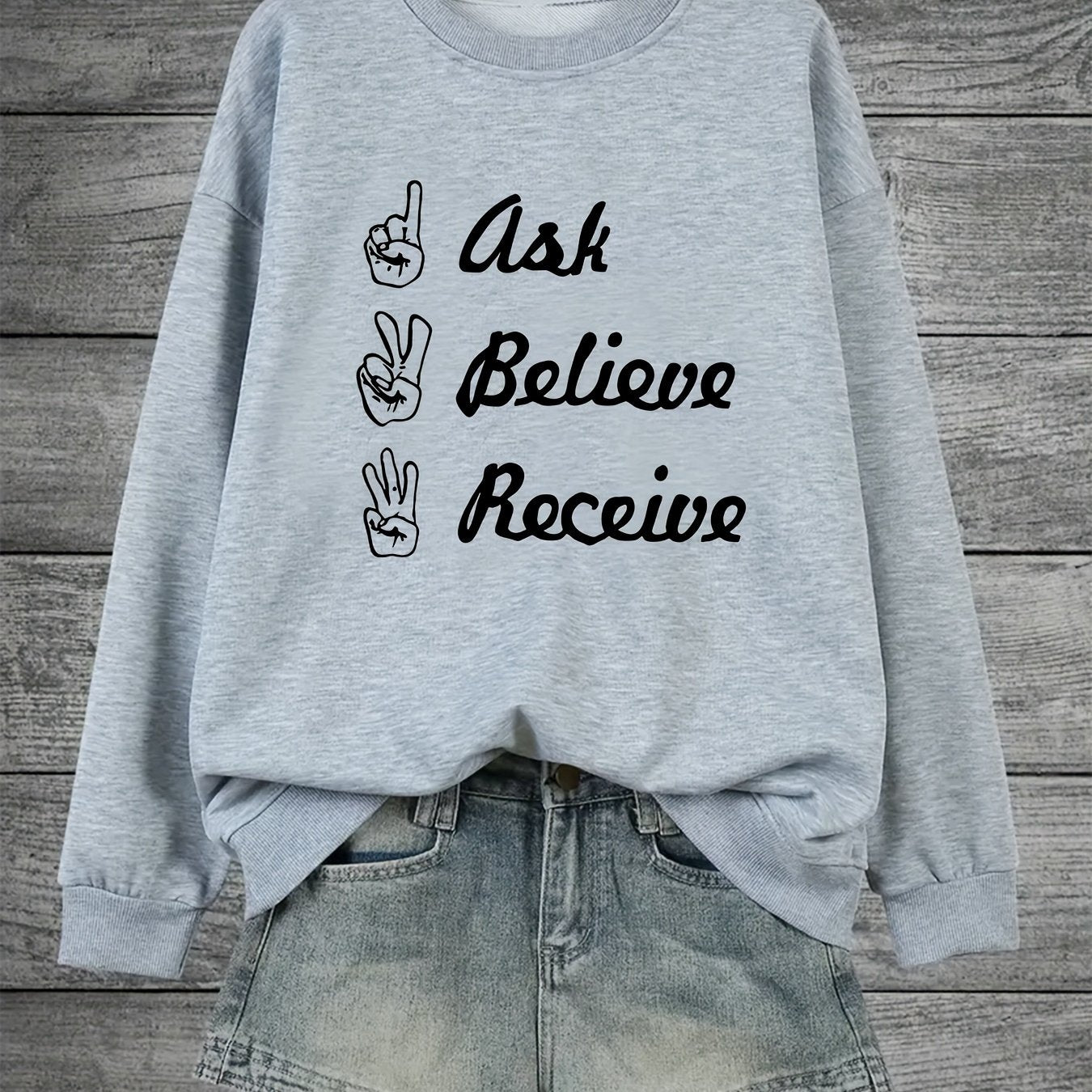Ask Believe Receive Plus Size Women's Christian Pullover Sweatshirt claimedbygoddesigns