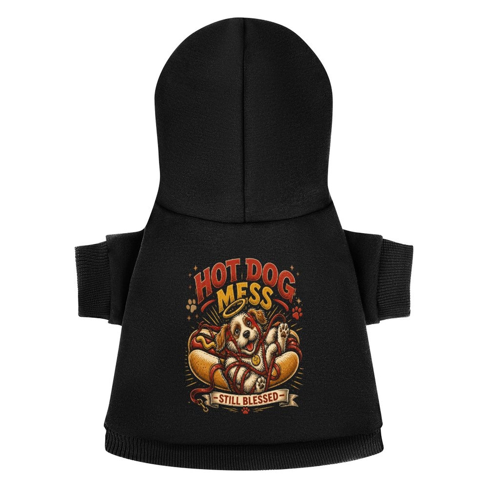 Hot Dog Mess Still Blessed Christian Pet Hooded Pullover Sweatshirt Dog Hoodie Warm, Soft & Breathable - ClaimedbyGodDesigns