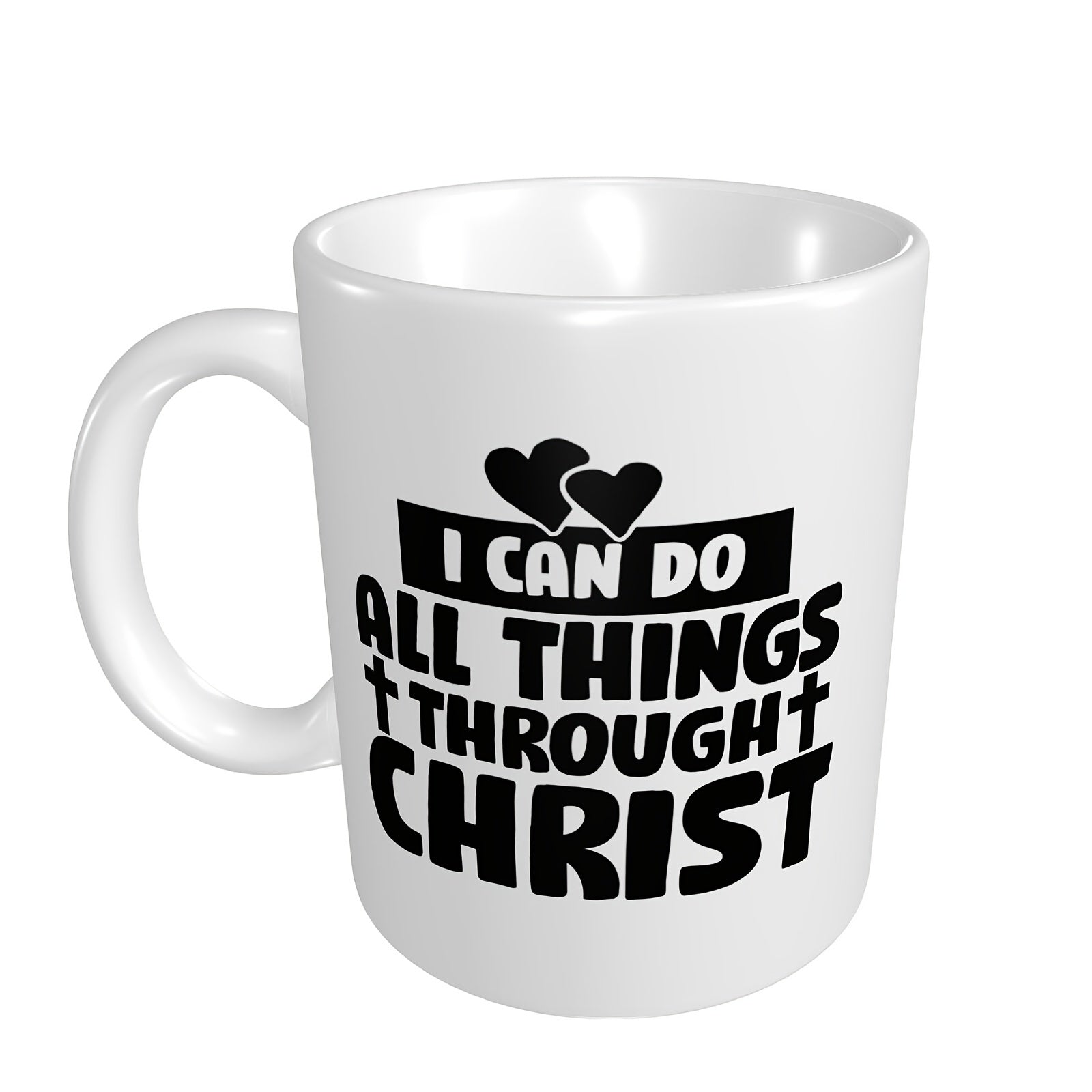 I Can Do All Things Through Christ Coffee Mug, Philippians 4:13 Christian White Ceramic Mug 11oz claimedbygoddesigns