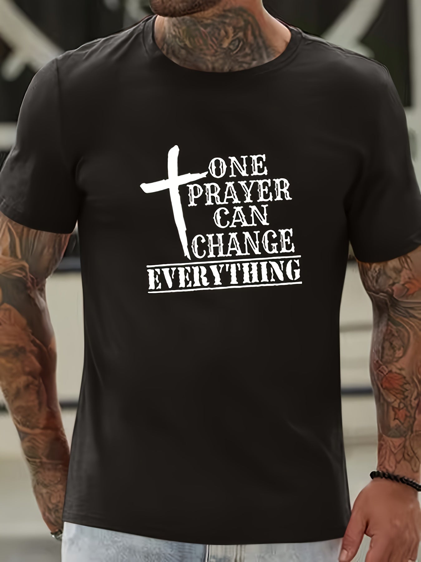 One Prayer Can Change Everything Men's Christian Shirt claimedbygoddesigns