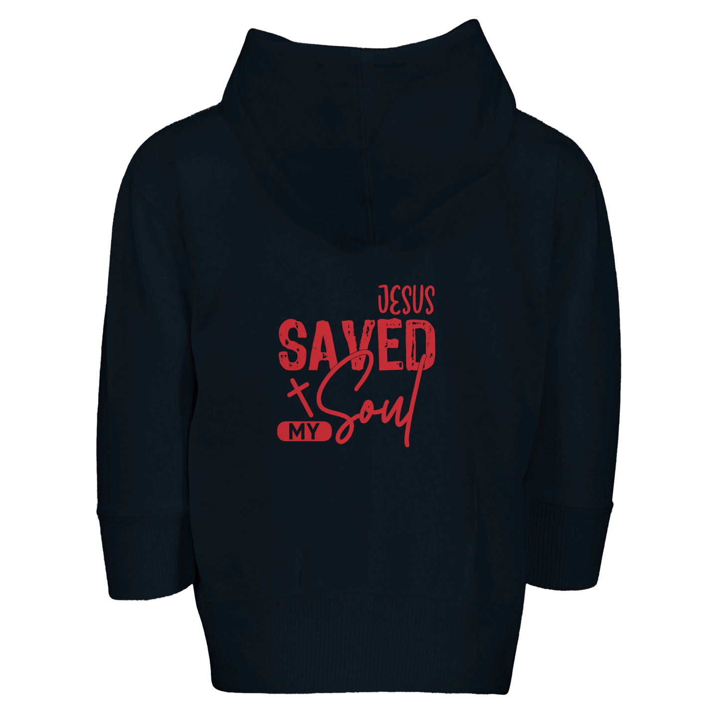 He Saved My Soul Toddler Christian Zip Fleece Hooded Sweatshirt - ClaimedbyGodDesigns