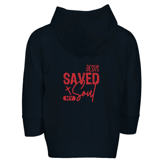He Saved My Soul Toddler Christian Zip Fleece Hooded Sweatshirt - ClaimedbyGodDesigns
