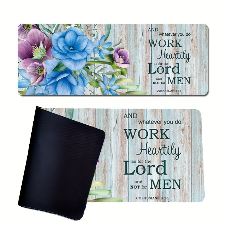 Colossians 3:23 For Whatever You Do Work Heartily As For The Lord & Not For Men  Christian Computer Keyboard Mouse Pad  31.5X11.81inch claimedbygoddesigns