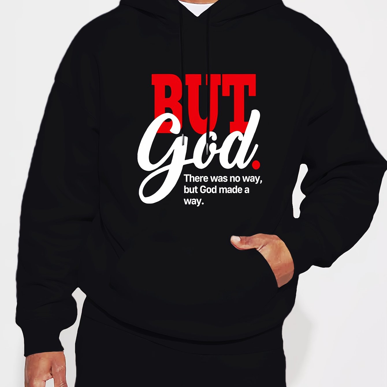 But God There Was No Way But God Made A Way Men's Christian Pullover Hooded Sweatshirt claimedbygoddesigns