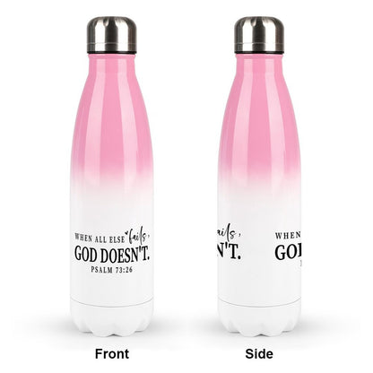 When All Else Fails He Doesn't Christian Gradient Insulated Water Bottle - Faith-Inspired Hydration