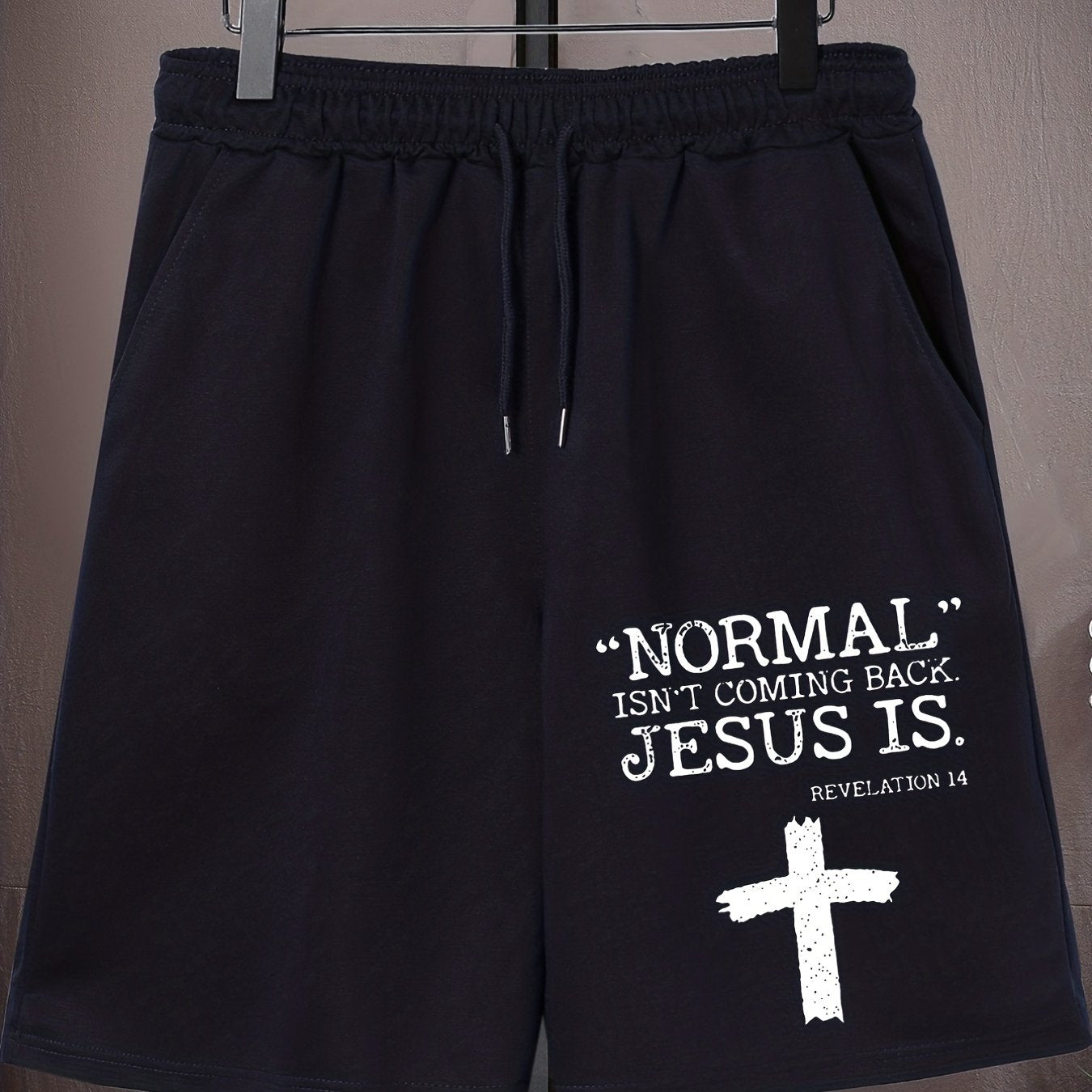 Normal Isn't Coming Back But Jesus Is Men's Christian Shorts claimedbygoddesigns