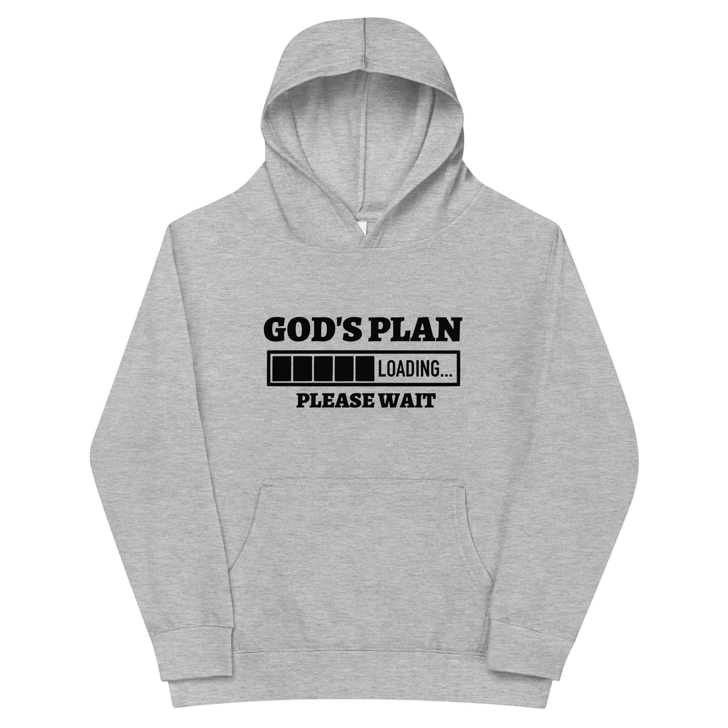 God's Plan Loading Please Wait Youth Christian fleece hooded Sweatshirt