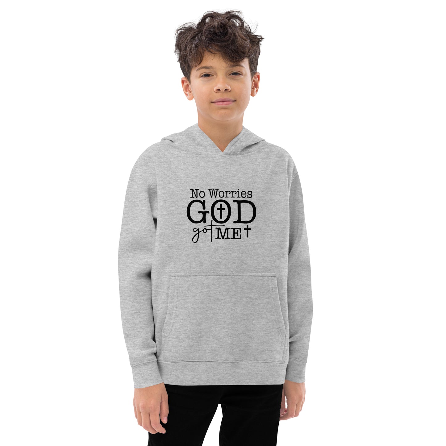 No Worries God Got Me Youth Christian Fleece hooded Sweatshirt