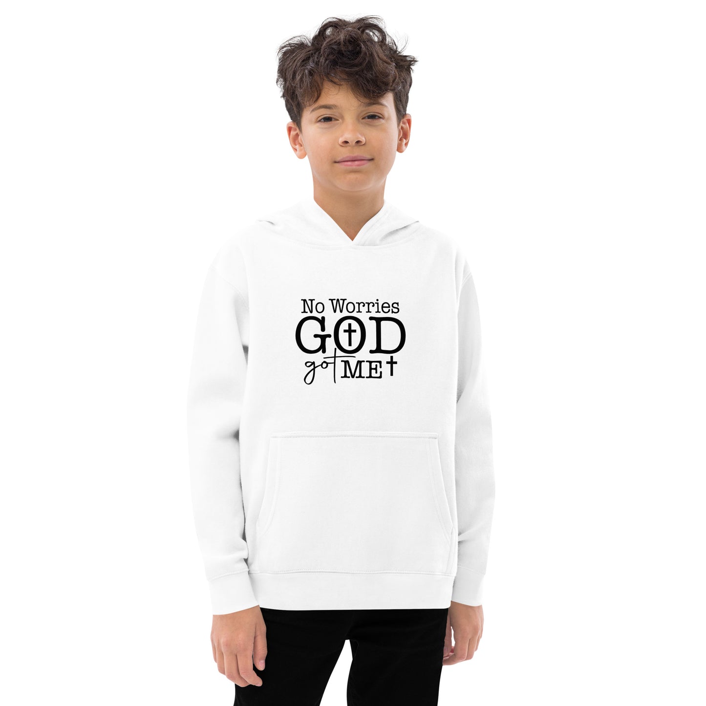 No Worries God Got Me Youth Christian Fleece hooded Sweatshirt