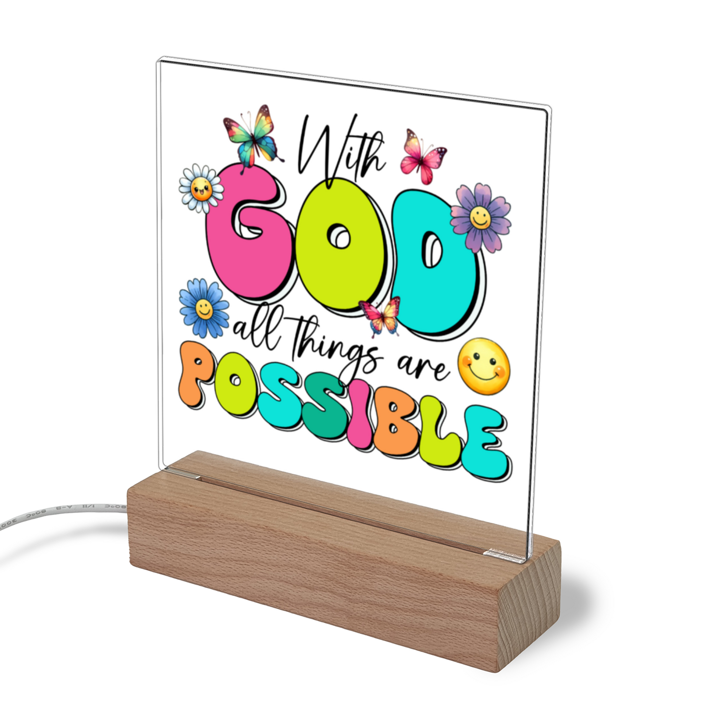 With God All Things Are Possible Acrylic Christian Plaque/night light